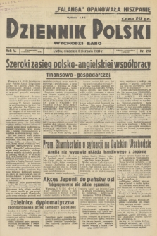 Dziennik Polski : wychodzi rano. R.5, 1939, nr 213