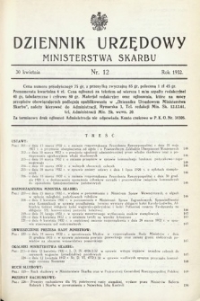 Dziennik Urzędowy Ministerstwa Skarbu. 1932, nr 12