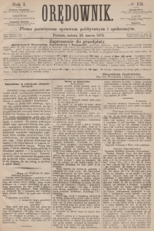 Orędownik : pismo poświęcone sprawom politycznym i społecznym. R.1, 1872, № 151