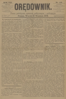 Orędownik : pismo poświęcone sprawom politycznym i spółecznym. R.8, 1878, nr 109