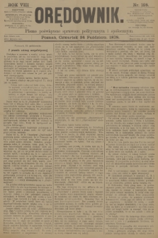 Orędownik : pismo poświęcone sprawom politycznym i spółecznym. R.8, 1878, nr 128