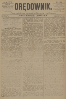 Orędownik : pismo poświęcone sprawom politycznym i spółecznym. R.8, 1878, nr 151