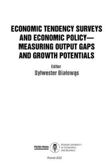 Economic tendency surveys and economic policy : measuring output gaps and growth potentials