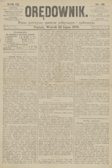 Orędownik : pismo poświęcone sprawom politycznym i spółecznym. R.9, 1879, nr 88