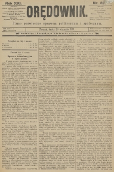 Orędownik : pismo poświęcone sprawom politycznym i spółecznym. R.21, 1891, nr 22