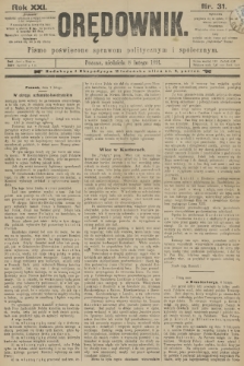 Orędownik : pismo poświęcone sprawom politycznym i spółecznym. R.21, 1891, nr 31