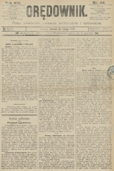 Orędownik : pismo poświęcone sprawom politycznym i spółecznym. R.21, 1891, nr 44