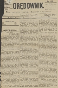 Orędownik : pismo poświęcone sprawom politycznym i spółecznym. R.21, 1891, nr 50