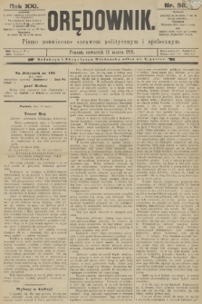 Orędownik : pismo poświęcone sprawom politycznym i spółecznym. R.21, 1891, nr 58