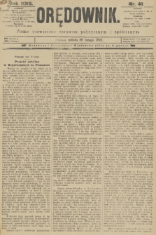 Orędownik : pismo poświęcone sprawom politycznym i spółecznym. R.22, 1892, nr 41