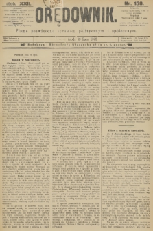 Orędownik : pismo poświęcone sprawom politycznym i spółecznym. R.22, 1892, nr 158