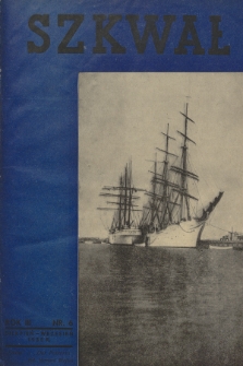 Szkwał : czasopismo Ligi Morskiej i Kolonialnej. R.3, 1935, nr 6-7