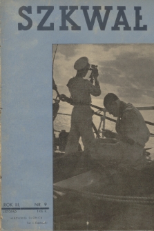 Szkwał : czasopismo Ligi Morskiej i Kolonialnej. R.3, 1935, nr 9