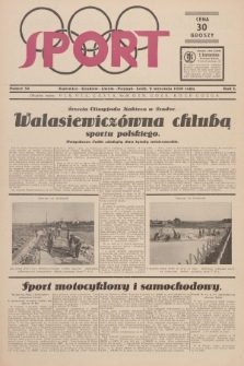 Sport : oficjalny organ: P. Z. B., P. Z. A., G. O. Z. L. A., Kr.-Śl. O. Z. N., G. O. Z. B., K. O. Z. P., G. O. Z. G. S. R.1, 1930, nr 32