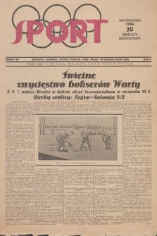Sport : oficjalny organ: P. Z. B., P. Z. A., Kr.-Śl. O. Z. N., G. O. Z. B., K. O. Z. P., S. O. Z. G. S. R.1, 1930, nr 46