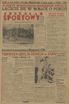 Przegląd Sportowy. R. 7, 1951, nr 19
