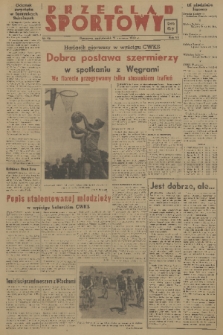 Przegląd Sportowy. R. 7, 1951, nr 46