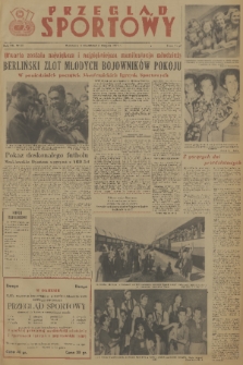 Przegląd Sportowy. R. 7, 1951, nr 62
