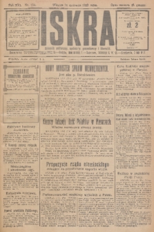 Iskra : dziennik polityczny, społeczny, gospodarczy i literacki. R.16 (1925), nr 134