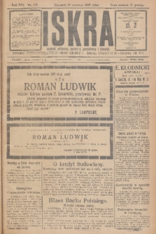 Iskra : dziennik polityczny, społeczny, gospodarczy i literacki. R.16 (1925), nr 136