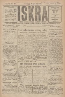 Iskra : dziennik polityczny, społeczny, gospodarczy i literacki. R.16 (1925), nr 162