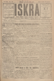 Iskra : dziennik polityczny, społeczny, gospodarczy i literacki. R.16 (1925), nr 179