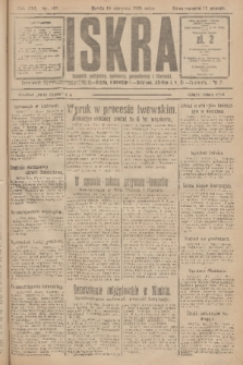 Iskra : dziennik polityczny, społeczny, gospodarczy i literacki. R.16 (1925), nr 187