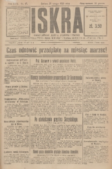 Iskra : dziennik polityczny, społeczny, gospodarczy i literacki. R.17 (1926), nr 47