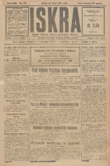 Iskra : dziennik polityczny, społeczny, gospodarczy i literacki. R.17 (1926), nr 117