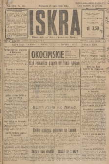 Iskra : dziennik polityczny, społeczny, gospodarczy i literacki. R.17 (1926), nr 167