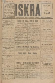 Iskra : dziennik polityczny, społeczny, gospodarczy i literacki. R.17 (1926), nr 177