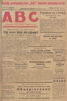 ABC : pismo codzienne : informuje wszystkich o wszystkiem. R.2, 1927, nr 327