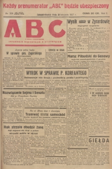 ABC : pismo codzienne : informuje wszystkich o wszystkiem. R.2, 1927, nr 329