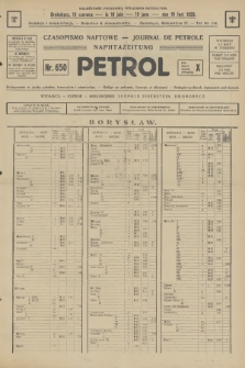 Petrol : czasopismo naftowe : journal de pétrol : Naphtazeitung. R.10, 1929, № 650