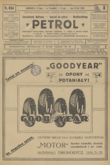 Petrol : czasopismo naftowe : journal de pétrol : Naphtazeitung. R.10, 1929, № 654