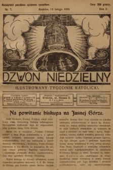 Dzwon Niedzielny : ilustrowany tygodnik katolicki. 1926, nr 7