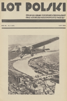 Lot Polski : organ Ligi Obrony Powietrznej i Przeciwgazowej oraz Aeroklubu Rzeczypospolitej Polskiej. R. 7, 1929, nr 2