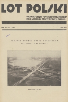 Lot Polski : organ Ligi Obrony Powietrznej i Przeciwgazowej oraz Aeroklubu Rzeczypospolitej Polskiej. R. 7, 1929, nr 5