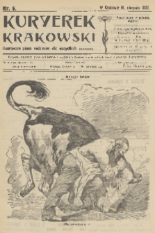 Kuryerek Krakowski : ilustrowane pismo codziennie dla wszystkich. 1902, nr 6