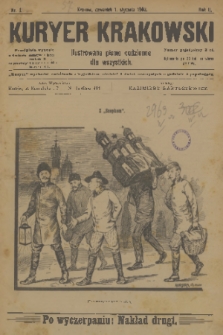 Kuryer Krakowski : ilustrowane pismo codziennie dla wszystkich. 1903, nr 1