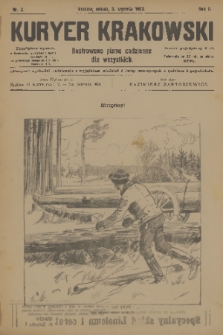 Kuryer Krakowski : ilustrowane pismo codziennie dla wszystkich. 1903, nr 2