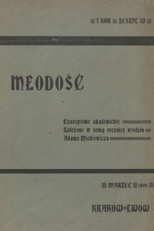 Młodość : czasopismo akademickie założone w stuletnią rocznicę urodzin Adama Mickiewicza. R.1, 1899, Zeszyt 4