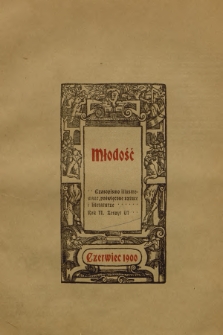 Młodość : czasopismo illustrowane poświęcone sztuce i literaturze. R.2, 1900, Zeszyt 6