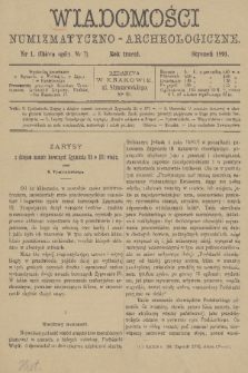 Wiadomości Numizmatyczno-Archeologiczne. R.3, 1891, nr 1