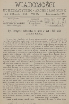 Wiadomości Numizmatyczno-Archeologiczne. R.11, 1899, nr 2 i 3