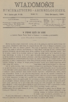 Wiadomości Numizmatyczno-Archeologiczne. R.12, 1900, nr 1