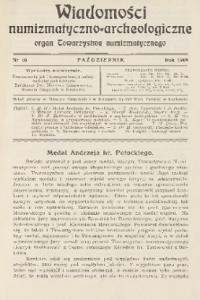Wiadomości Numizmatyczno-Archeologiczne : organ Towarzystwa Numizmatycznego. T.1, 1909, nr 10