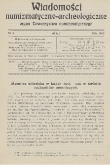 Wiadomości Numizmatyczno-Archeologiczne : organ Towarzystwa Numizmatycznego. T.4, 1912, nr 5