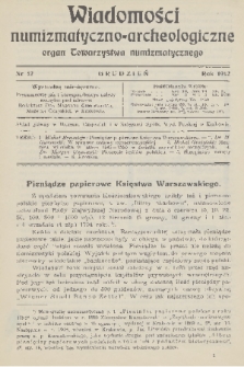 Wiadomości Numizmatyczno-Archeologiczne : organ Towarzystwa Numizmatycznego. T.4, 1912, nr 12