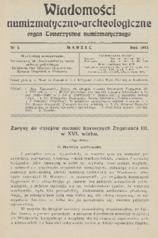Wiadomości Numizmatyczno-Archeologiczne : organ Towarzystwa Numizmatycznego. T.5, 1913, nr 3